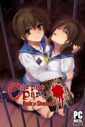 Corpse Party: Book of Shadows  