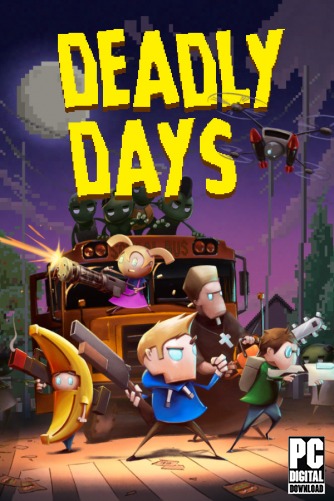 Deadly Days  