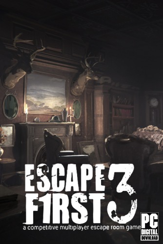 Escape First 3  