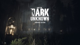   Fear the Dark Unknown