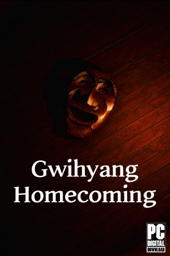 Gwihyang : Homecoming  