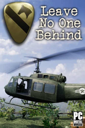 Leave No One Behind: Ia Drang  