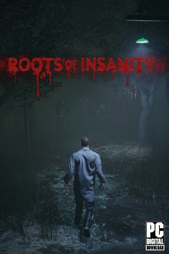 Roots of Insanity  