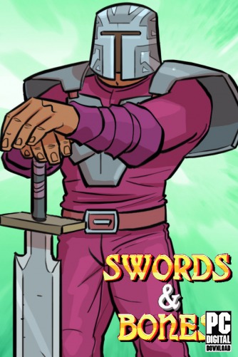 Swords & Bones  