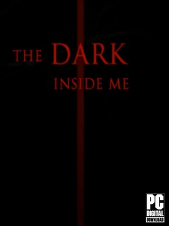 The Dark Inside Me  