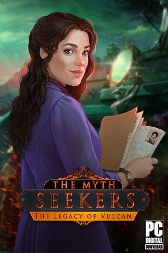 The Myth Seekers: The Legacy of Vulcan  