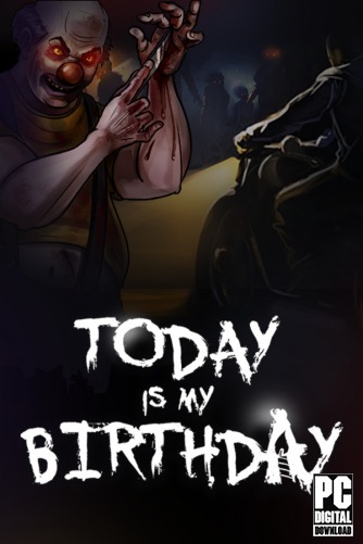 Today Is My Birthday  