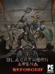 Blackthorn Arena: Reforged