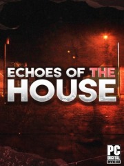 Echoes Of The House