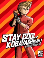 STAY COOL, KOBAYASHI-SAN!: A RIVER CITY RANSOM STORY