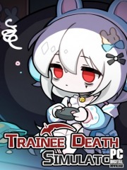 Trainee Death Simulator