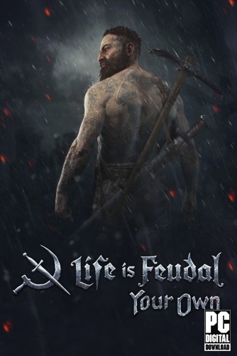 Life is Feudal: Your Own  