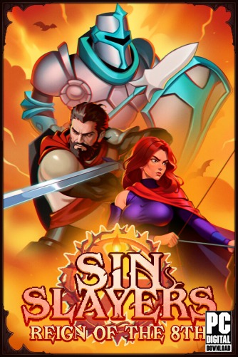 Sin Slayers: Reign of The 8th  