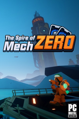 The Spire of Mech Zero  