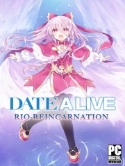 DATE A LIVE: Rio Reincarnation