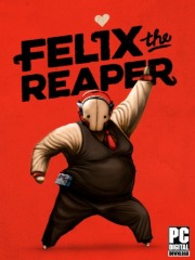 Felix The Reaper