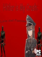 Hitler is My Crush: Love and Fascism