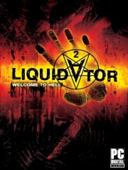 Liquidator 2: Welcome to Hell