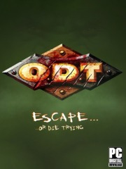 O.D.T.: Escape... Or Die Trying