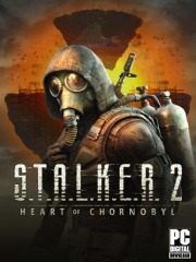 S.T.A.L.K.E.R. 2: Heart of Chornobyl