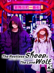 The Restless Sheep & The Lone Wolf -A Tale of Cutthroat Lovers