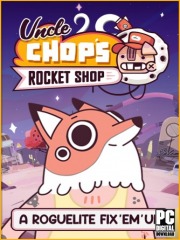 Uncle Chop's Rocket Shop