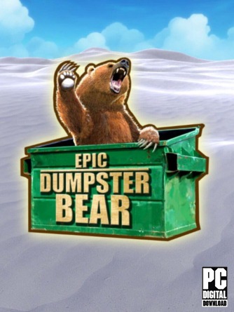 Epic Dumpster Bear: Dumpster Fire Redux  