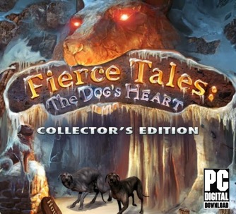 Fierce Tales: The Dog's Heart  