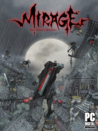 Rain Blood Chronicles: Mirage  