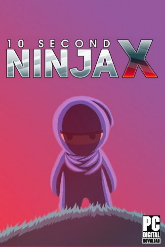 10 Second Ninja X  