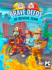 Brave Deeds of Rescue Team