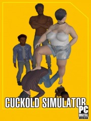 CUCKOLD SIMULATOR: Life as a Beta Male Cuck