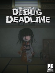 DEBUG DEADLINE