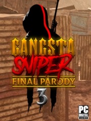 Gangsta Sniper 3: Final Parody