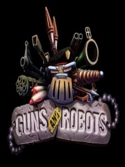 Guns and Robots