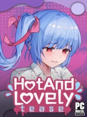 Hot And Lovely : Tease