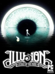 Illusion: A Tale of the Mind