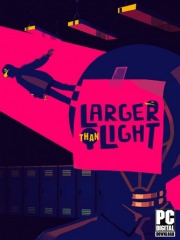 Larger Than Light