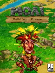 MOAI: Build Your Dream