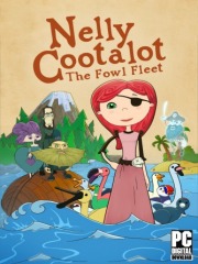 Nelly Cootalot: The Fowl Fleet