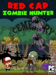 Red Cap Zombie Hunter