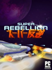 Super Rebellion