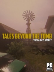 Tales Beyond The Tomb - The Farm's Secret