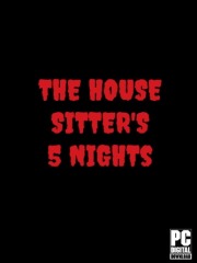 The House Sitter's 5 Nights