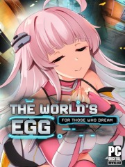 The World's Egg - For Those Who Dream