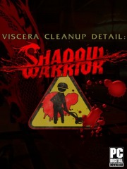 Viscera Cleanup Detail: Shadow Warrior