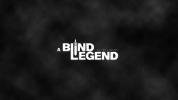 A Blind Legend  PC