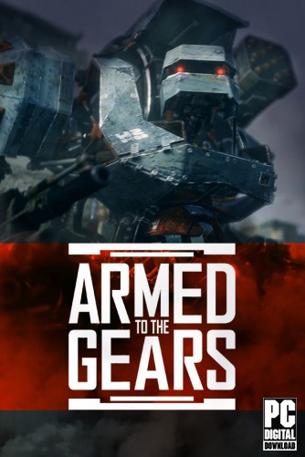 Armed to the Gears  