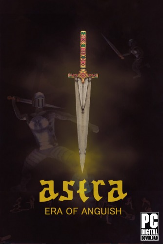 ASTRA : Era Of Anguish  