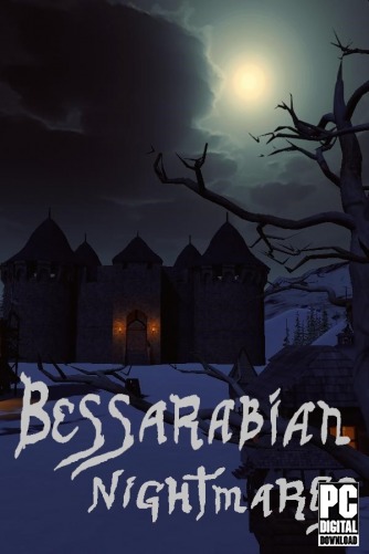 Bessarabian Nightmares  